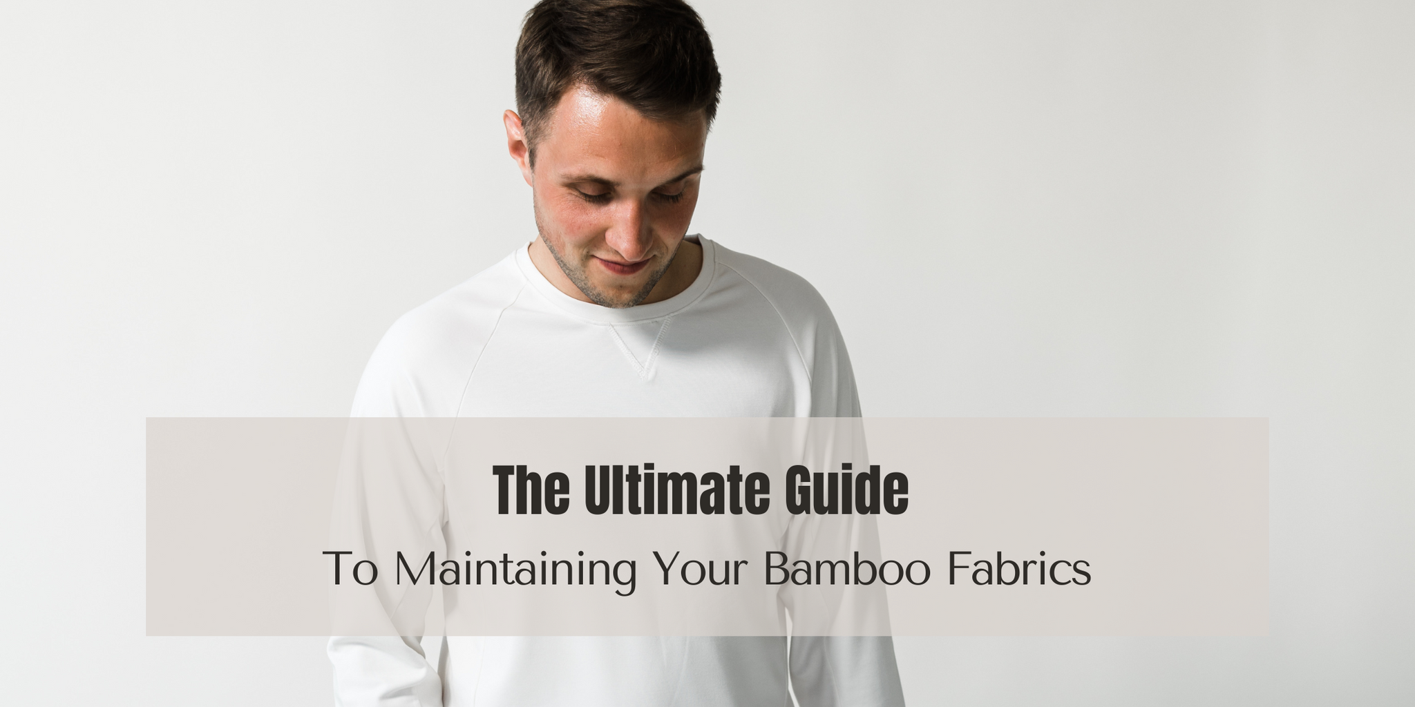 The Ultimate Guide to Maintaining Your Bamboo Fabrics: Tips for Washing, Drying, and Longevity