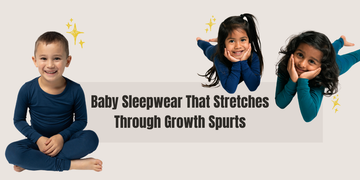 Baby Sleepwear That Stretches Through Growth Spurts